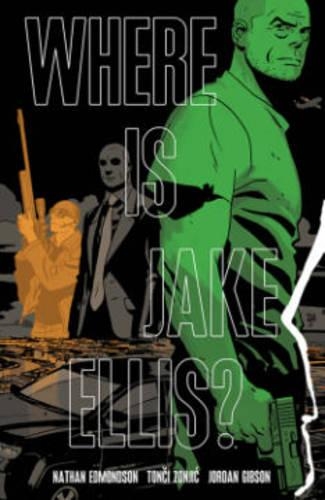 Паперова книга «Where is Jake Ellis?», автор Нейтан Едмондсон - фото №1