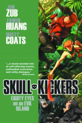 Паперова книга «Skullkickers Volume 4: Eighty Eyes on an Evil Island», автор Джим Зуб - фото №1