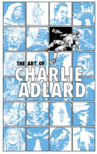 Паперова книга «The Art of Charlie Adlard», авторів Чарлі Адлард, Роберт Кіркман - фото №1
