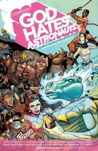 Паперова книга «God Hates Astronauts Volume 1: The Head That Wouldn't Die!», автор Райан Браун - фото №1