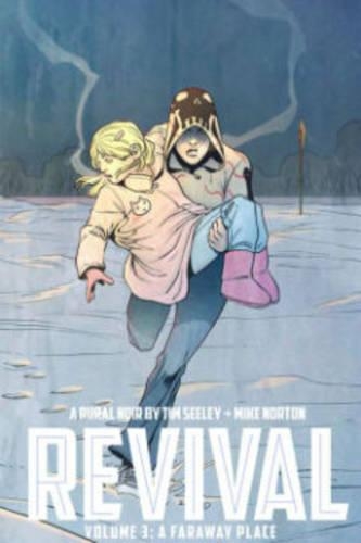 Паперова книга «Revival Volume 3: A Faraway Place», автор Тім Сілі - фото №1