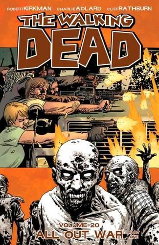 Бумажная книга «The Walking Dead Volume 20: All Out War Part 1», автор Роберт Киркман - фото №1