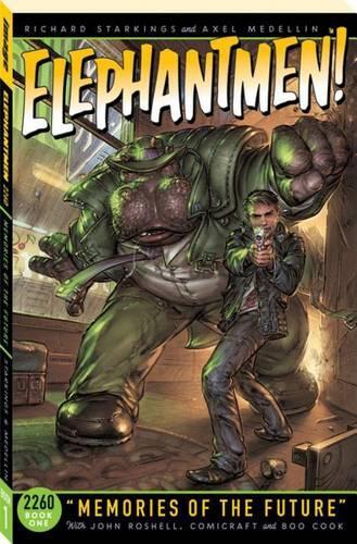 Паперова книга «Elephantmen 2260 Book 1: Memories of the Future», автор Річард Старкінгс - фото №1