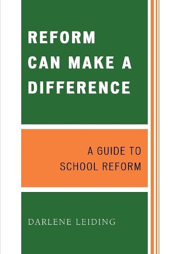 Паперова книга «Reform Can Make a Difference: A Guide to School Reform», автор Дарлін Лейдінг - фото №1
