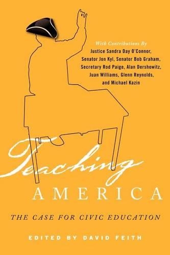 Бумажная книга «Teaching America: The Case for Civic Education», автор Дэвид Дж. Фейт - фото №1