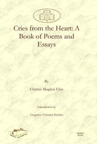 Паперова книга «Cries from the Heart: A Book of Poems and Essays», авторів Гаттас Еліас, Грегоріос Ібрагім - фото №1