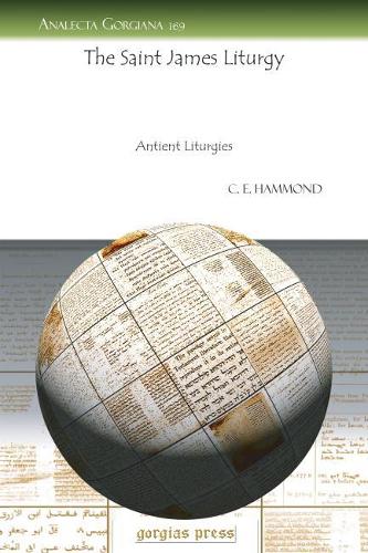 Паперова книга «The Saint James Liturgy: Antient Liturgies», автор К. Хаммонд - фото №1