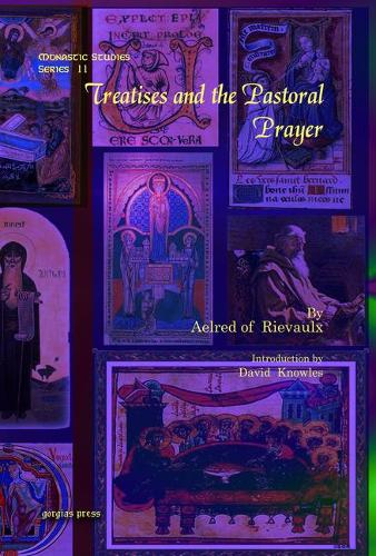 Паперова книга «Treatises and the Pastoral Prayer», авторів Аельред з Рієволкса, Девід Ноулз - фото №1