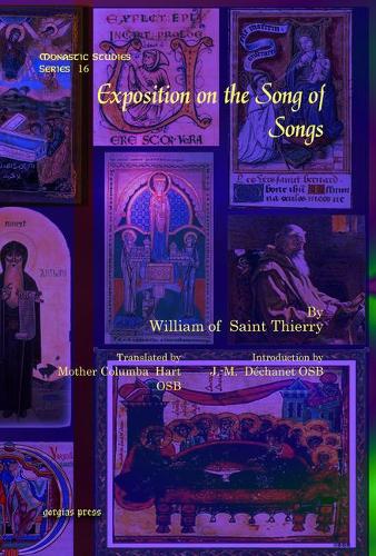 Бумажная книга «Exposition on the Song of Songs», авторов Мать Колумба Харт, Уильям из Сен-Тьерри - фото №1