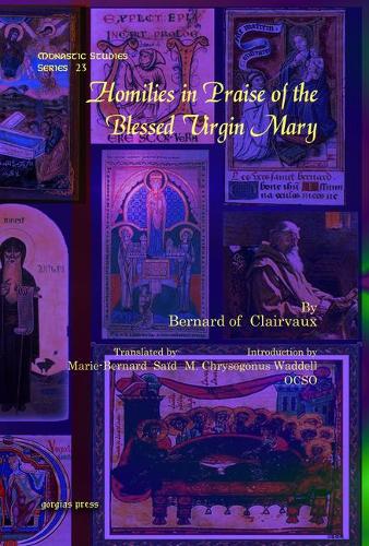 Паперова книга «Homilies in Praise of the Blessed Virgin Mary», авторів Бернард Клервоський, M. Водделл, Марі-Бернар Саїд - фото №1