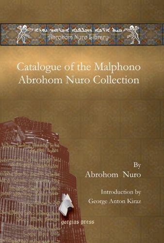 Бумажная книга «Catalogue of the Malphono Abrohom Nuro Collection», авторов Аброхом Нуро, Джордж Кираз - фото №1