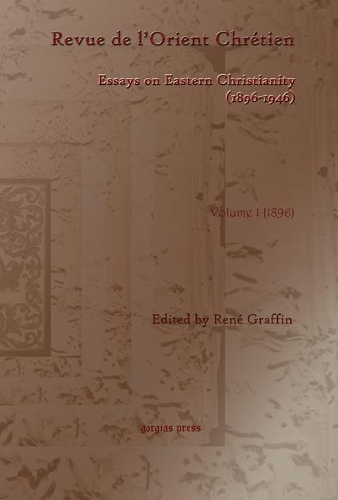 Бумажная книга «Revue de l’Orient Chrétien (1896-1946) (vol 1)», автор Франсуаза Брикель-Шатоне - фото №1