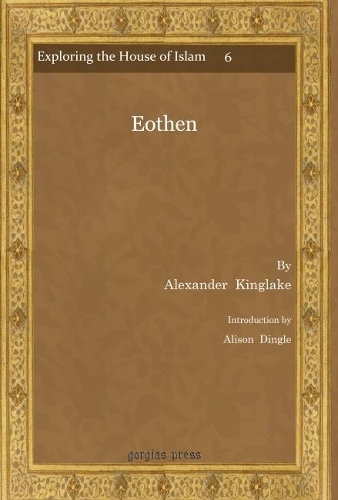 Бумажная книга «Eothen», авторов Александр Кинглейк, Элисон Дингл - фото №1