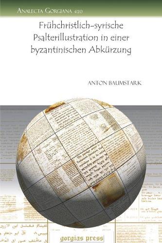 Паперова книга «Frühchristlich-syrische Psalterillustration in einer byzantinischen Abkürzung», автор Антон Баумстарк - фото №1