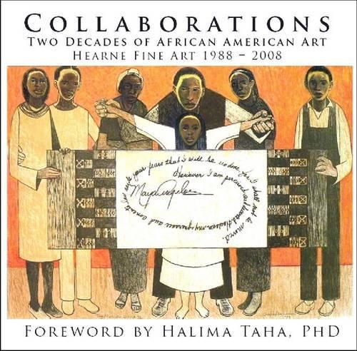 Паперова книга «Collaborations: Two Decades of African American Art - Hearne Fine Art, 1988-2008», авторів Арчі Херн, Гарбо Вотсон Херн - фото №1