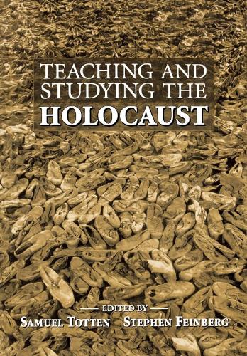 Бумажная книга «Teaching and Studying the Holocaust», автор Сэмюэль Тоттен - фото №1