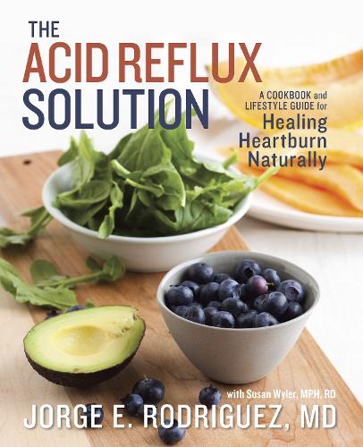 Бумажная книга «The Acid Reflux Solution: A Cookbook and Lifestyle Guide for Healing Heartburn Naturally», автор Сьюзан Уайлер - фото №1