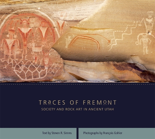Паперова книга «Traces of Fremont: Society and Rock Art in Ancient Utah», автор Франсуа Гойє - фото №1