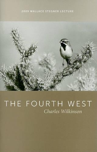 Бумажная книга «The  Fourth West», автор Чарльз Уилкинсон - фото №1