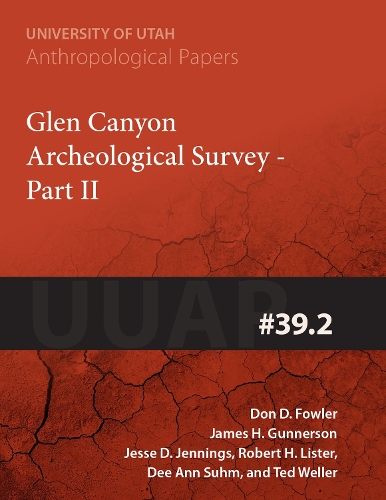 Паперова книга «Glen Canyon Archaeological Survey: Part II», автор Дон Д. Фаулер - фото №1