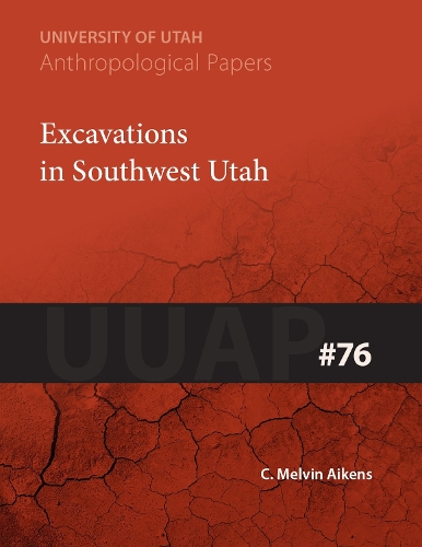 Паперова книга «Excavations in Southwest Utah», автор К. Мелвін Ейкенс - фото №1