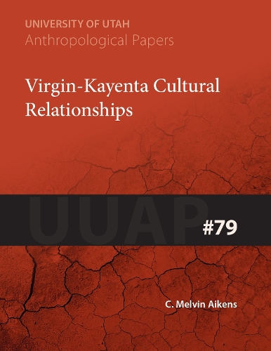 Паперова книга «Virgin-Kayenta Cultural Relationships», автор К. Мелвін Ейкенс - фото №1
