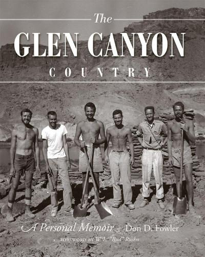 Паперова книга «Glen Canyon Country, The: A Personal Memoir», автор Дон Фаулер - фото №1