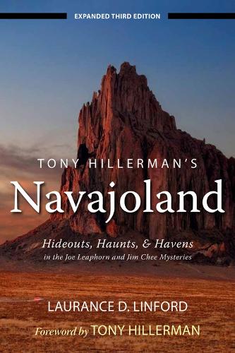 Бумажная книга «Tony Hillerman's Navajoland: Hideouts, Haunts, and Havens in the Joe Leaphorn and Jim Chee Mysteries», автор Лоранс Линфорд - фото №1