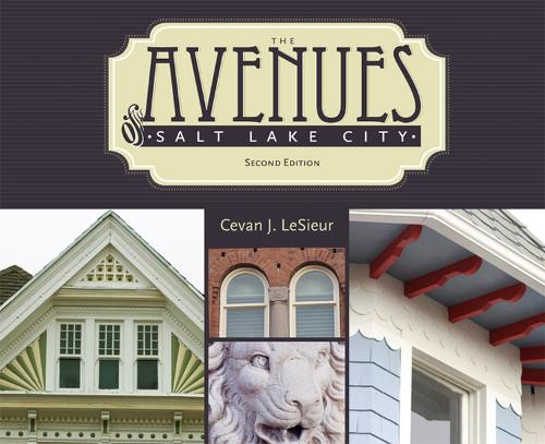 Бумажная книга «The Avenues of Salt Lake City», авторов Карл Т. Хаглунд, Филип Ф. Нотарианни - фото №1