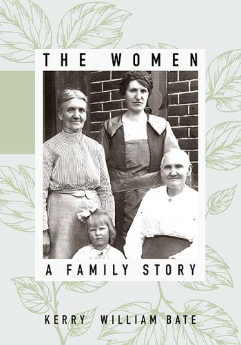 Бумажная книга «The Women: A Family Story», автор Керри Уильям Бейт - фото №1