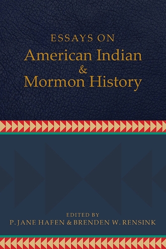 Паперова книга «Essays on American Indian and Mormon History», авторів Брендан В. Ренсінк, P. Джейн Хафен - фото №1