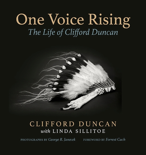 Бумажная книга «One Voice Rising: The Life of Clifford Duncan», авторов Клиффорд Дункан, Джордж Джейнсек, Линда Силлитоу - фото №1