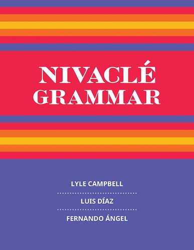 Бумажная книга «Nivaclé Grammar», авторов Фернандо Анхель, Луис Диас - фото №1