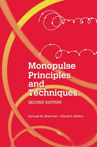 Паперова книга «Monopulse Principles and Techniques, Second Edition», авторів Девід К. Бартон, Семюел М. Шерман - фото №1