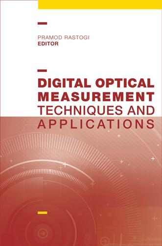 [object Object] «Digital Optical Measurement Techniques and Applications», автор Прамод Растогі - фото №1