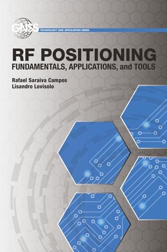 Паперова книга «RF Positioning: Fundamentals, Applications, and Tools», авторів Лісандро Ловізоло, Рафаель Сарайва Кампос - фото №1