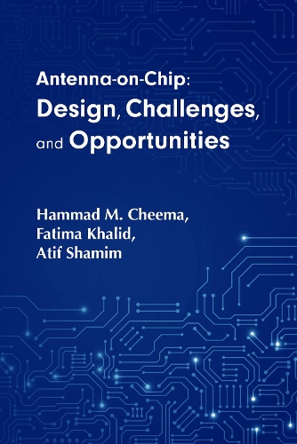 Паперова книга «Co-Design of Integrated Circuits and On-Chip Antennas», авторів Атіф Шамім, Фатіма Халід, Хаммад Чіма - фото №1
