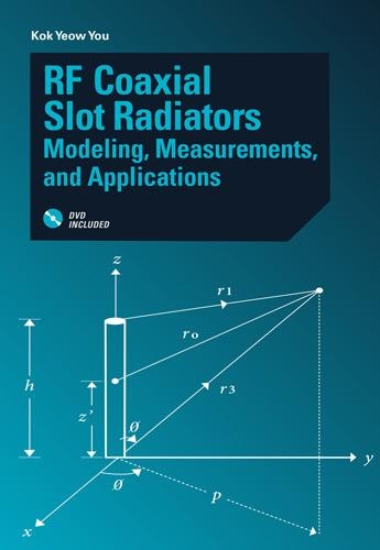[object Object] «RF Coaxial Slot Radiators: Modeling, Measurements, Applications», автор Кок Йоу Ю - фото №1