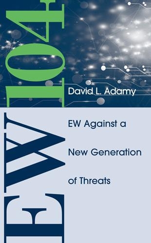 Бумажная книга «EW 104: Electronic Warfare Against a New Generation of Threats», автор Дэвид Адами - фото №1