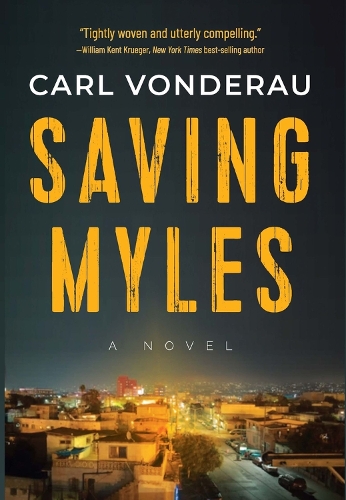 Паперова книга «Saving Myles», автор Карл Вондеро - фото №1