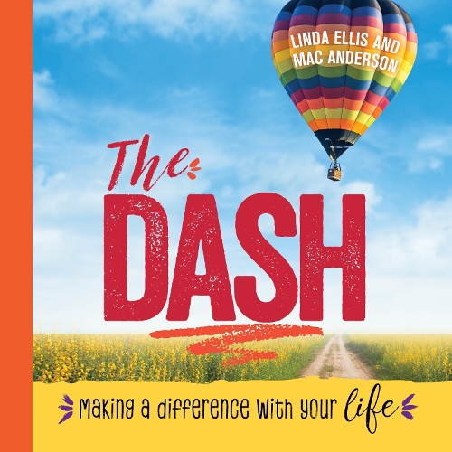 Бумажная книга «The Dash: Making a Difference with Your Life», авторов Линда Эллис, Мак Андерсон - фото №1