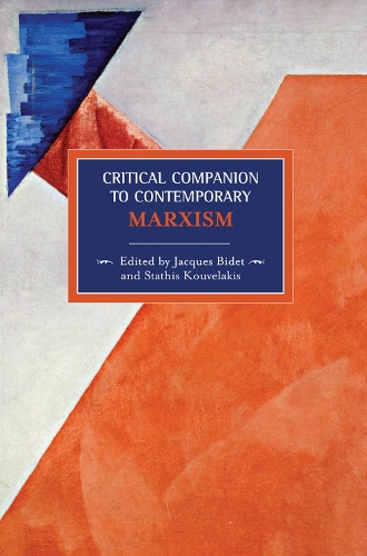 Паперова книга «Critical Companion To Contemporary Marxism: Historical Materialism, Volume 16», автор Жак Біде - фото №1