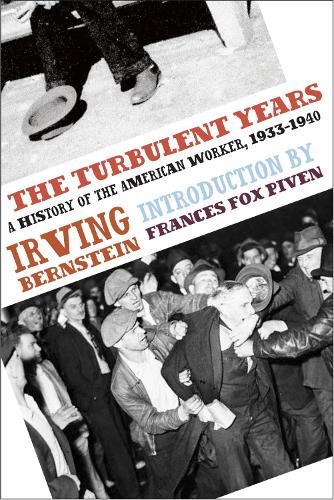 Паперова книга «The Turbulent Years: A History of the American Worker, 1933-1941», авторів Френсіс Фокс Півен, Ірвінг Бернштейн - фото №1