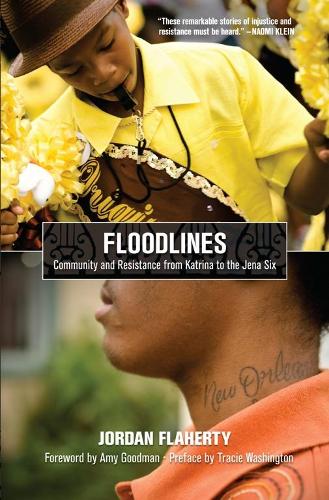 Паперова книга «Floodlines: Community and Resistance from Katrina to the Jena Six», автор Джордан Флаерті - фото №1