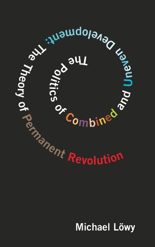 Бумажная книга «The Politics Of Combined And Uneven Development: Theory of Permanent Revolution, The», автор Майкл Лёви - фото №1