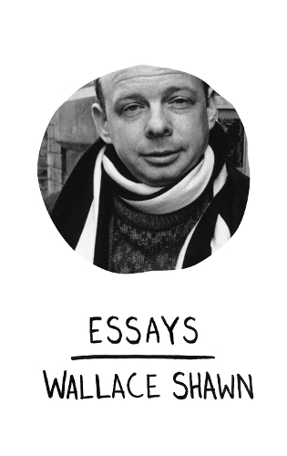 Бумажная книга «Essays», автор Уоллес Шон - фото №1