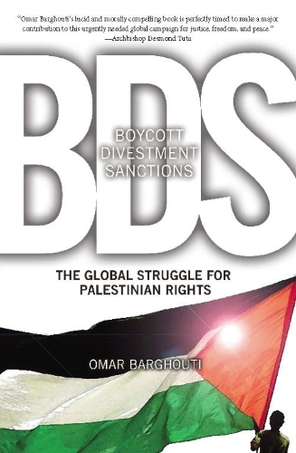 Бумажная книга «Boycott, Divestment, Sanctions: The Struggle For Palestinian Civil Rights», автор Омар Баргути - фото №1