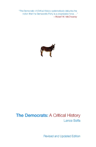 Паперова книга «The Democrats: A Critical History (Updated edition)», автор Ленс Селфа - фото №1