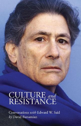 Паперова книга «Culture and Resistance», авторів Девід Барсамян, Едвард Саїд - фото №1