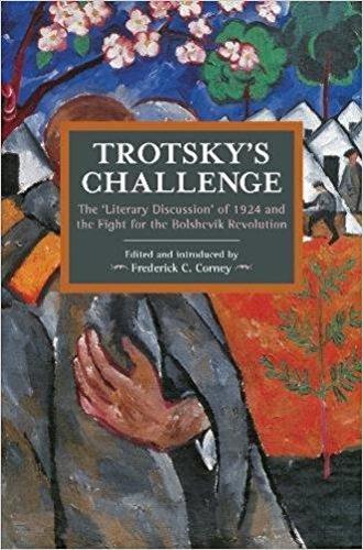 Паперова книга «Trotsky's Challenge: The 'Literary Discussion' of 1924 and the Fight for the Bolshevik Revolution», автор Фредерік К. Корні - фото №1